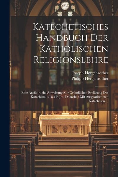 Produktbild: Katechetisches Handbuch Der Katholischen Religionslehre