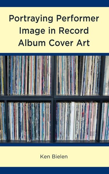 Produktbild: Portraying Performer Image in Record Album Cover Art