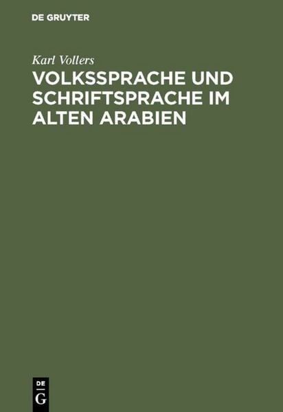 Produktbild: Volkssprache und Schriftsprache im alten Arabien