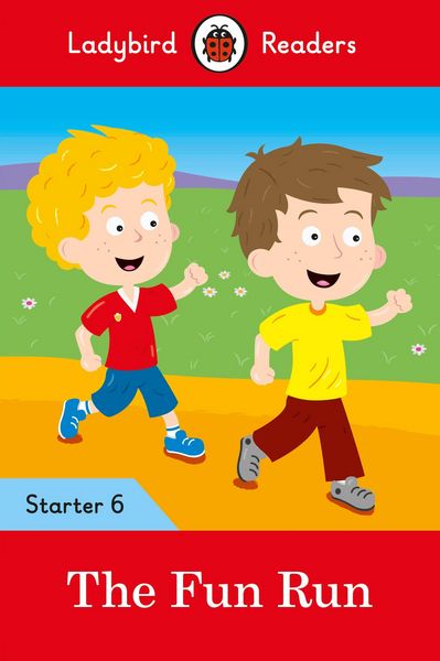 Produktbild: Ladybird Readers Starter Level 6 - The Fun Run (ELT Graded Reader)
