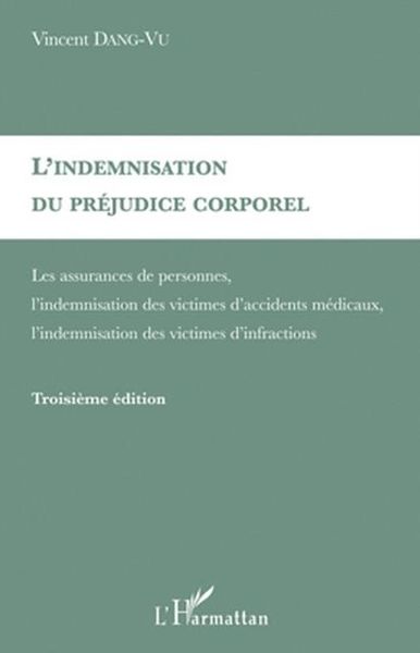 Produktbild: L'indemnisation du prejudice corporel - assurances de person