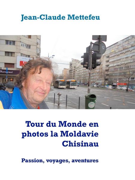 Produktbild: Tour du Monde en photos la Moldavie Chisinau