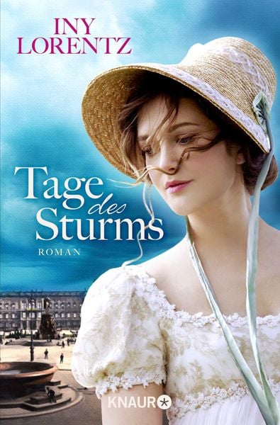 Tage des Sturms, Taschenbuch von Iny Lorentz, Knaur Taschenbuch