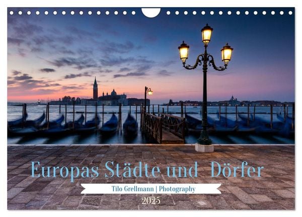 Europas Städte und Dörfer (Wandkalender 2025 DIN A4 quer), CALVENDO Monatskalender