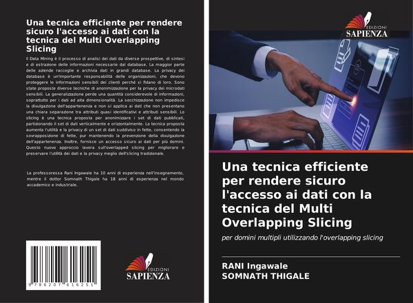Produktbild: Una tecnica efficiente per rendere sicuro l'accesso ai dati con la tecnica del Multi Overlapping Slicing