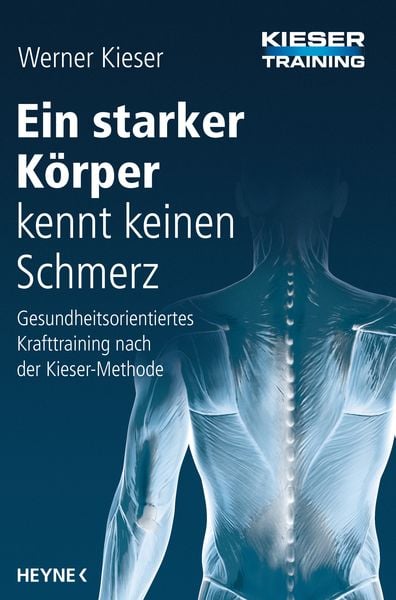 Produktbild: Ein starker K&ouml;rper kennt keinen Schmerz