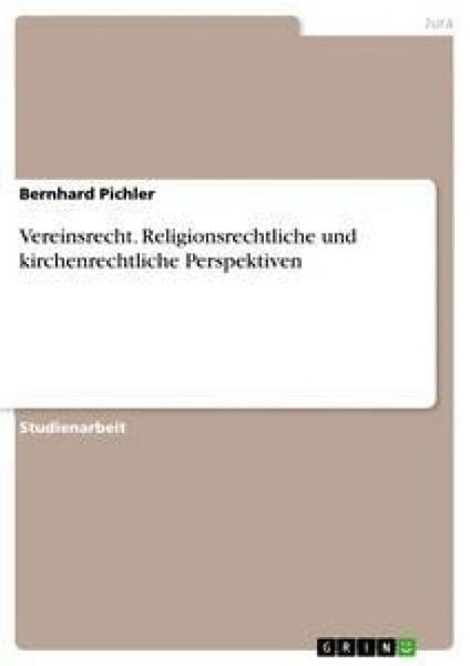Produktbild: Vereinsrecht. Religionsrechtliche und kirchenrechtliche Perspektiven