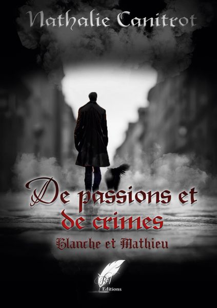 Produktbild: De passions et de crimes Blanche et Mathieu
