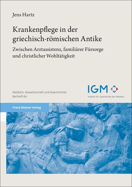 Produktbild: Krankenpflege in der griechisch-r&ouml;mischen Antike