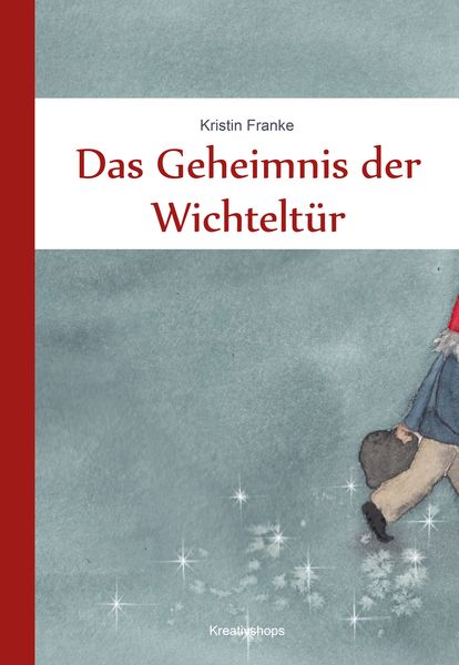 Produktbild: Das Geheimnis der Wichtelt&uuml;r
