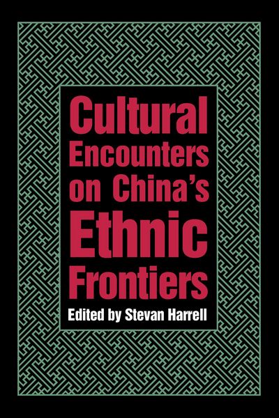 Produktbild: Cultural Encounters on China's Ethnic Frontiers