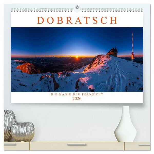 Produktbild: DOBRATSCH - Die Magie der Fernsicht (hochwertiger Premium Wandkalender 2026 DIN A2 quer), Kunstdruck in Hochglanz