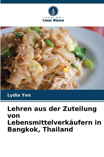 Produktbild: Lehren aus der Zuteilung von Lebensmittelverk&auml;ufern in Bangkok, Thailand