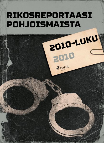 Produktbild: Rikosreportaasi Pohjoismaista 2010