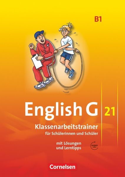 English G 21 B1/5. SJ/Klassenarbeitstrainer