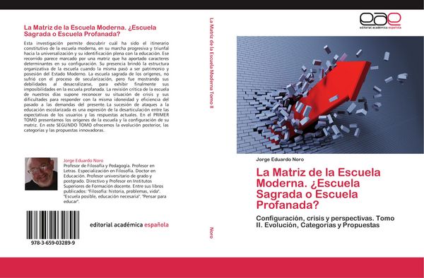 Produktbild: La Matriz de la Escuela Moderna. &iquest;Escuela Sagrada o Escuela Profanada?