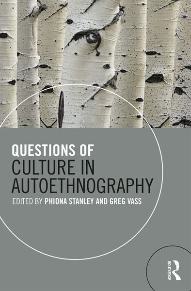 Produktbild: Questions of Culture in Autoethnography