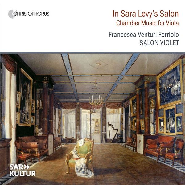 Produktbild: In Sara Levys Salon - Chamber Music for Viola