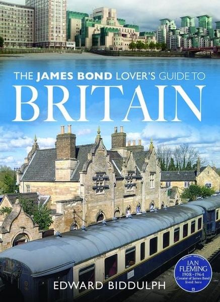 Produktbild: The James Bond Lover's Guide to Britain