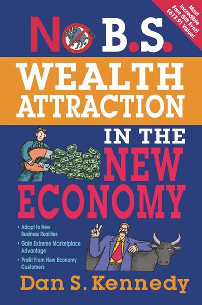 Produktbild: No B.S. Wealth Attraction In The New Economy