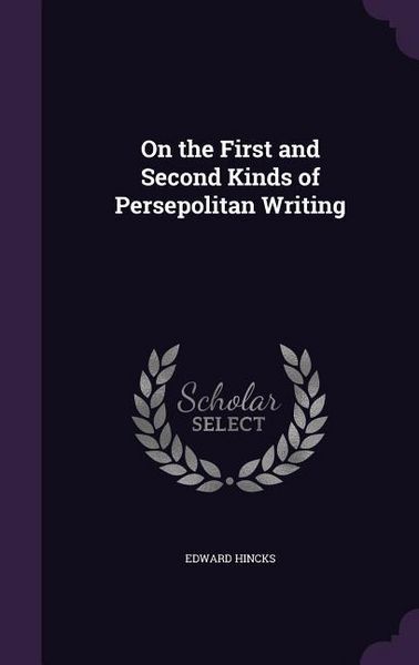 Produktbild: On the First and Second Kinds of Persepolitan Writing