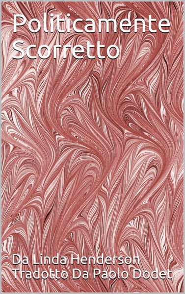 Produktbild: Politicamente Scorretto