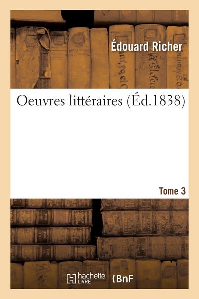 Produktbild: Oeuvres Litt&eacute;raires. Tome 3