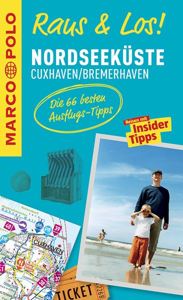 Produktbild: MARCO POLO Raus & Los! Nordseek&uuml;ste, Cuxhaven, Bremerhaven