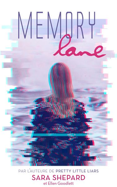 Produktbild: Memory Lane - Un thriller haletant par l'auteur de Pretty Little Liars