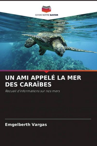 Produktbild: Un Ami Appel&eacute; La Mer des Cara&iuml;bes