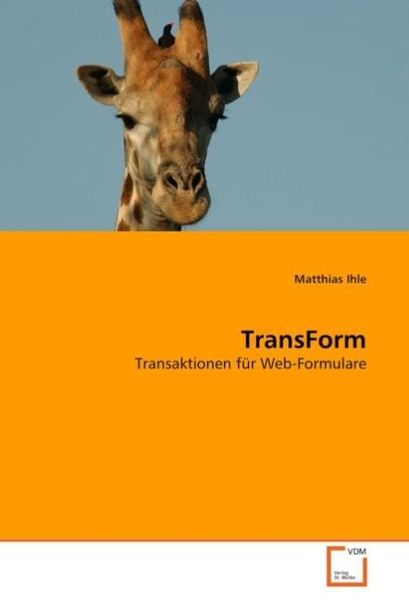 Ihle, M: TransForm, Taschenbuch von Matthias Ihle, VDM, 9783639035292