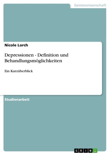 Produktbild: Depressionen - Definition und Behandlungsm&ouml;glichkeiten