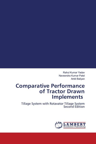 Produktbild: Comparative Performance of Tractor Drawn Implements