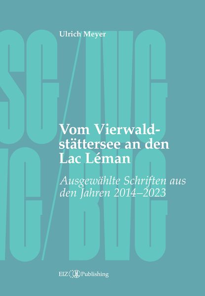 Produktbild: Vom Vierwaldst&auml;ttersee an den Lac L&eacute;man