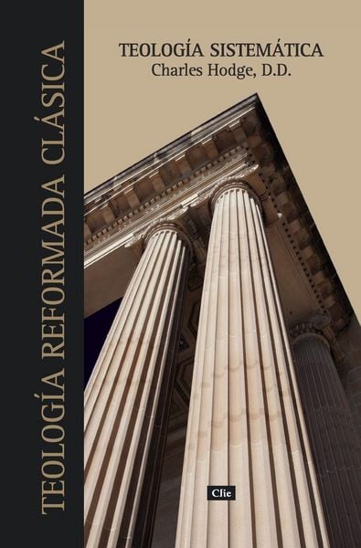 Produktbild: El Teolog&iquest;&iquest;a Sistem&iquest;&iquest;tica de Charles Hodge (Primera Edicion)