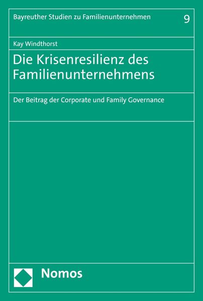 Produktbild: Die Krisenresilienz des Familienunternehmens
