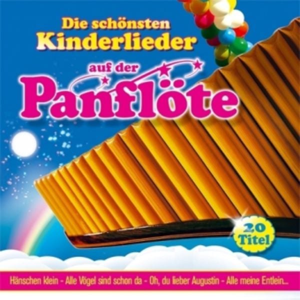 Die Schönsten Kinderlieder Auf Der Panflöte