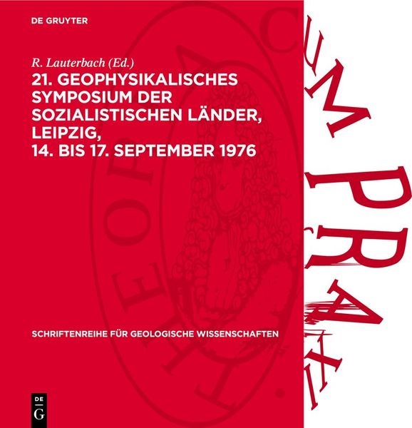 Produktbild: 21. Geophysikalisches Symposium der sozialistischen L&auml;nder, Leipzig, 14. bis 17. September 1976