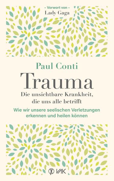 Produktbild: Trauma: Die unsichtbare Krankheit, die uns alle betrifft
