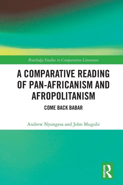 Produktbild: A Comparative Reading of Pan-Africanism and Afropolitanism