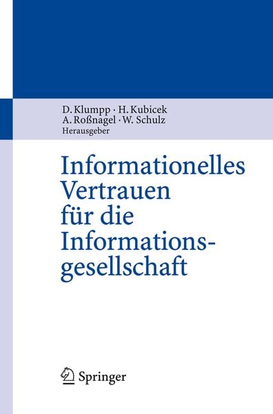 Informationelles Vertrauen für die Informationsgesellschaft, Taschenbuch von , Springer Berlin, 9783642337628