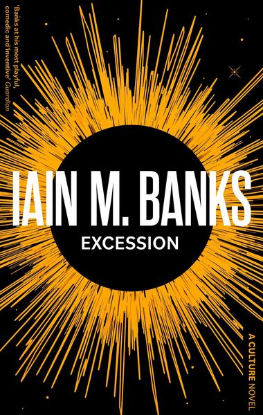 Excession, Taschenbuch von Iain M. Banks, Little, Brown Book Group, 978-0-356-52167-1