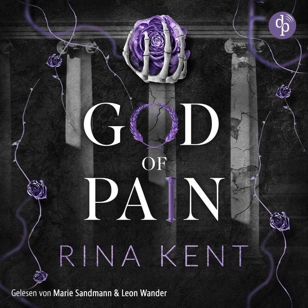 God of Pain - Verbotene Liebe | Ein Fake-Dating Mafia Dark Romance Hörbuch - Rina Kent, Audio, 9783690900614