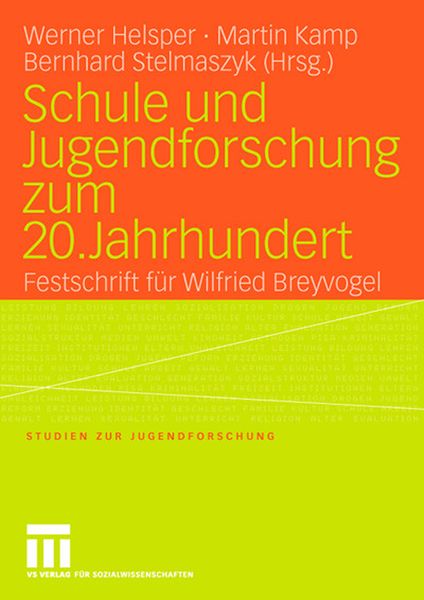 Produktbild: Schule und Jugendforschung zum 20. Jahrhundert
