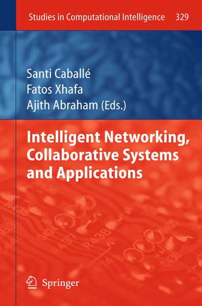 Produktbild: Intelligent Networking, Collaborative Systems and Applications