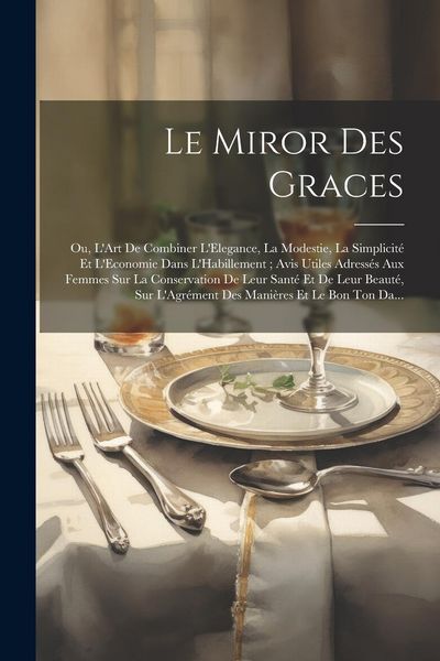 Produktbild: Le Miror Des Graces