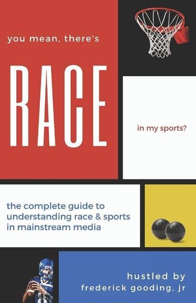 Produktbild: You Mean, There's RACE in My Sports?