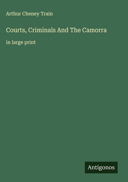 Produktbild: Courts, Criminals And The Camorra