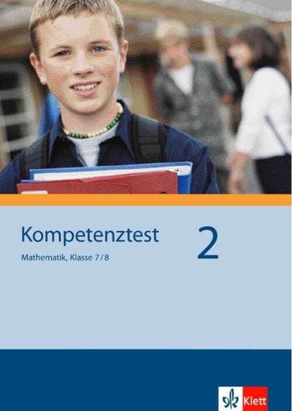 Produktbild: Kompetenztest Mathematik. Klasse 7/8. Arbeitsheft. Mittleres Niveau. Nordrhein-Westfalen