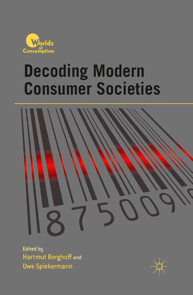 Produktbild: Decoding Modern Consumer Societies